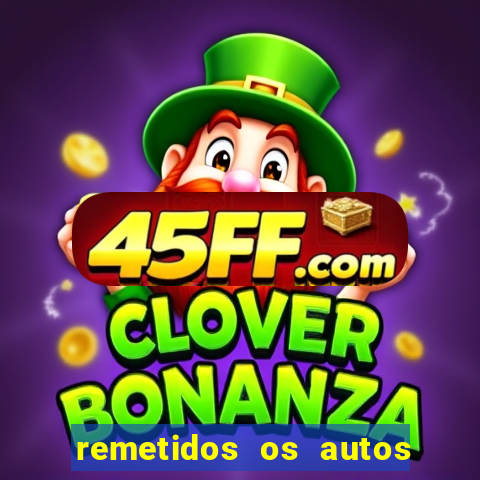 remetidos os autos para contadoria quanto tempo demora
